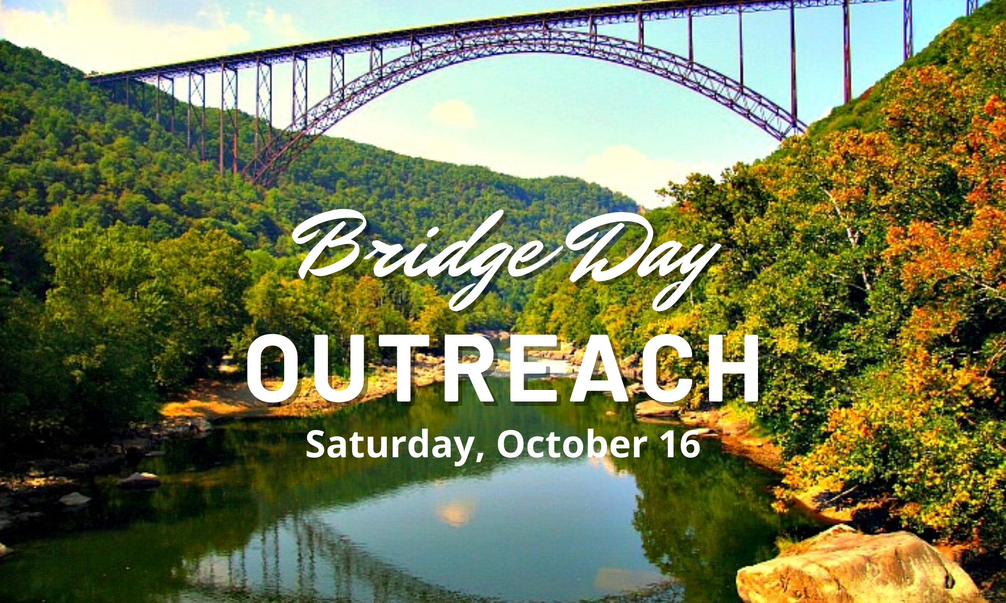 Bridge Day Outreach