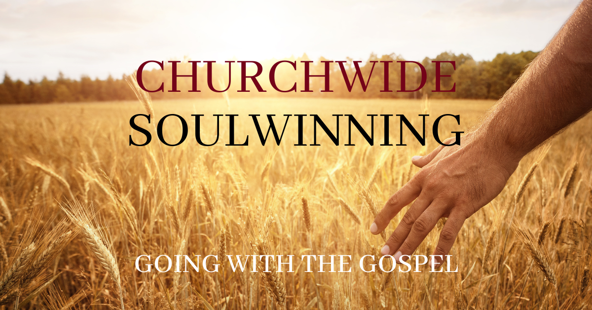 Saturday Soulwinning